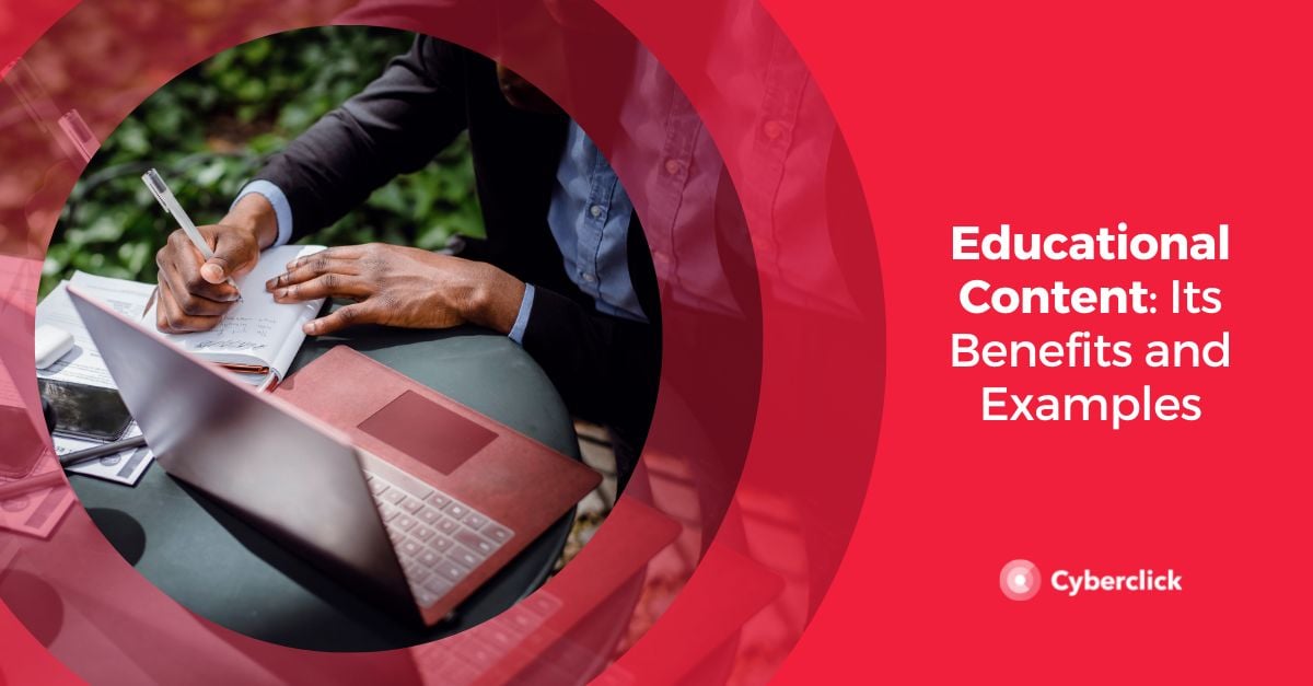 Educational Content Its Benefits and Examples